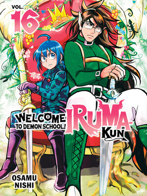 cover image of Welcome to Demon School! Iruma-kun 16